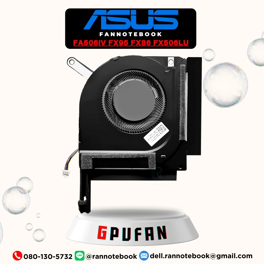 ใหม่ พัดลม โน๊ตบุ๊ค Asus Gaming FA506IV FX86 FX95 FX506LU