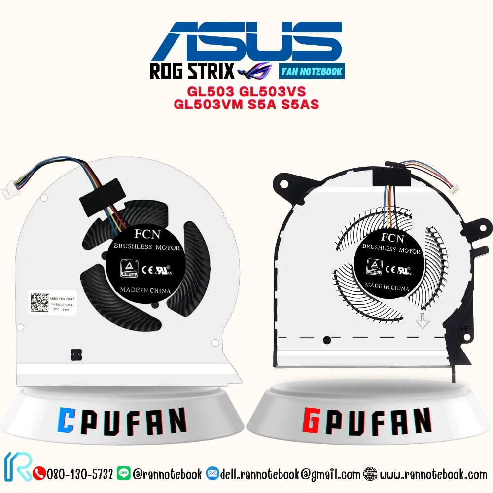 พัดลม โน๊ตบุ๊ค Asus ROG Strix GL503 GL503VS GL503VM S5A S5AS