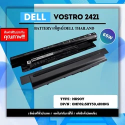 แบตเตอรี่ Dell Vostro 2421 6Cell MR90Y แท้ประกัน Dell Thailand