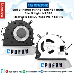 พัดลมโน๊ตบุ๊ค Lenovo Slim 3 14IRU8 Slim 5 Light 14ABR8