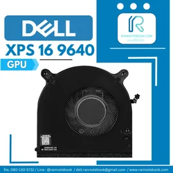 พัดลมโน๊ตบุ๊ค Dell XPS 16 9640 Fan GPU แท้ศูนย์ประกัน Dell