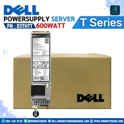 Power Supply Dell PowerEdge T150 T360 แท้ศูนย์ Dell Thailand