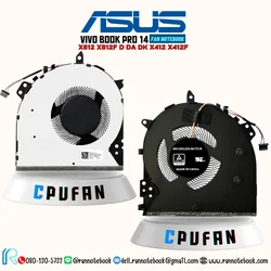 พัดลมโน๊ตบุ๊ค Asus VivoBook X512 X512F X512D X512DA X512DK X412