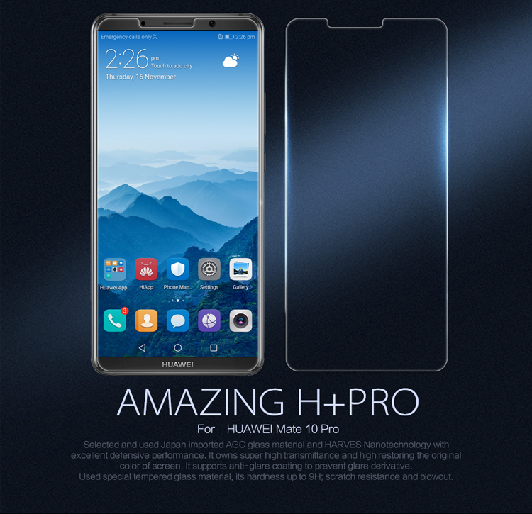 กระจกนิรภัย Huawei Mate 10 Pro / Pre-order * NILLKIN Amazing H + PRO วัสดุแก้ว AGC นำเข้าจากประเทศญี่ปุ่น *