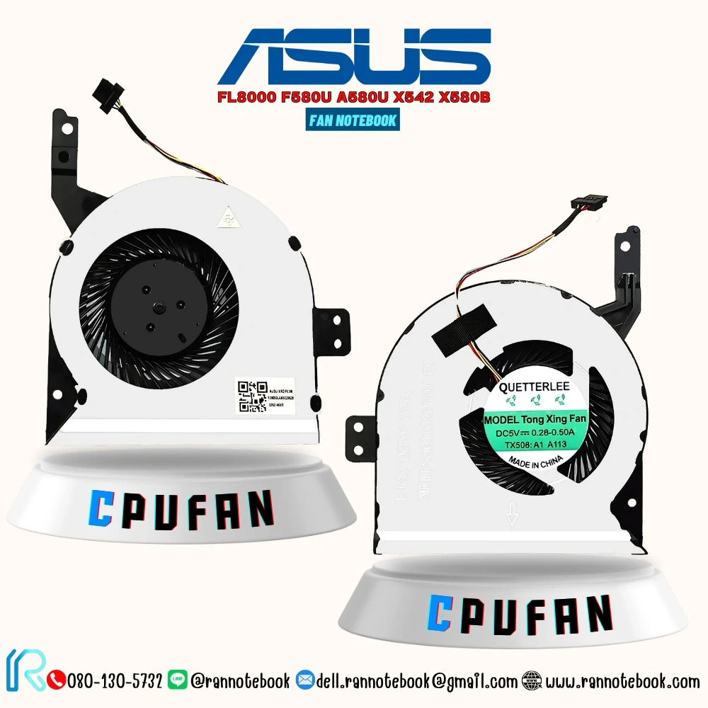 พัดลม โน๊ตบุ๊ค ASUS FL8000 F580U A580U X542 X580B