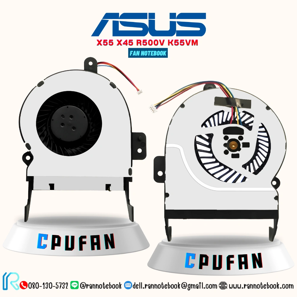 พัดลมโน๊ตบุ๊ค Asus X55 X55V X55VD X45 X45C X45VD R500V K55VM