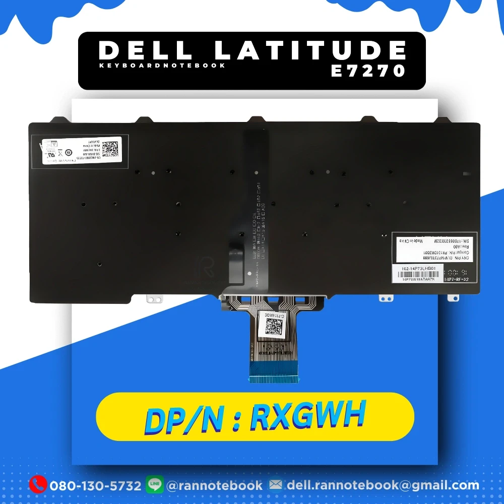 คีย์บอร์ด โน๊ตบุ๊ค Dell Latitude E7270 RXGWH แท้ประกันศูนย์ Dell